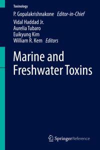 Book Cover for Marine and Freshwater Toxins by P Gopalakrishnakone, Vidal Haddad Junior, William Kem, Euikyung Kim, Aurelia Tubaro