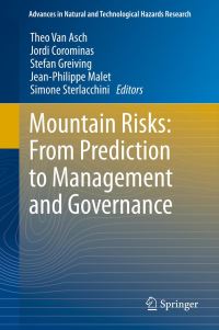Book Cover for Mountain Risks by Th W J van Asch, Jordi Corominas, Stefan Greiving, JeanPhilippe Malet, Simone Sterlacchini