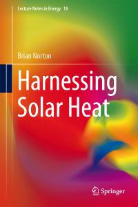 Book Cover for Harnessing Solar Heat by Brian Norton