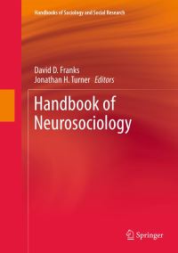 Book Cover for Handbook of Neurosociology by David D Franks, Jonathan H Turner