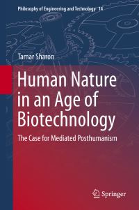 Book Cover for Human Nature in an Age of Biotechnology by Tamar Sharon