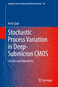 Book Cover for Stochastic Process Variation in Deep-Submicron CMOS by Amir Zjajo