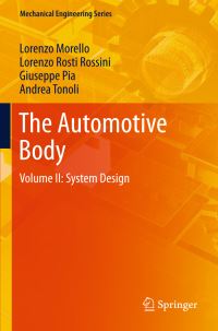 Book Cover for The Automotive Body by L Morello, Lorenzo Rosti Rossini, Giuseppe Pia, Andrea Tonoli