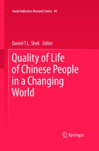 Book Cover for Quality of Life of Chinese People in a Changing World by Daniel TL SHEK