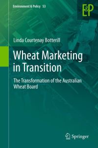 Book Cover for Wheat Marketing in Transition by Linda Courtenay Botterill