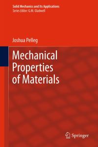 Book Cover for Mechanical Properties of Materials by Joshua Pelleg