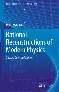 Book Cover for Rational Reconstructions of Modern Physics by Peter Mittelstaedt