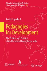 Book Cover for Pedagogies for Development by Arathi Sriprakash