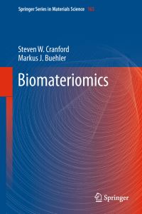 Book Cover for Biomateriomics by Steven W Cranford, Markus J Buehler