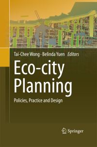 Book Cover for Eco-City Planning by TaiChee Wong, Belinda Yuen
