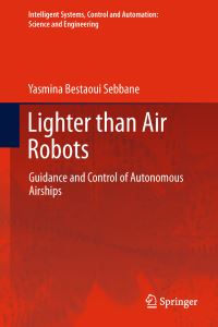 Book Cover for Lighter Than Air Robots by Yasmina Bestaoui Sebbane