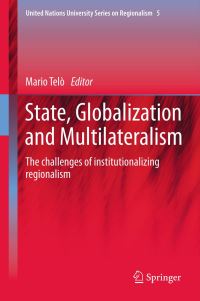 Book Cover for State, Globalization and Multilateralism by Mario Telò