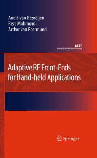 Book Cover for Adaptive RF Front-Ends for Hand-Held Applications by Andre van Bezooijen, Reza Mahmoudi, Arthur HM van Roermund