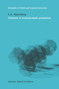 Book Cover for Elements of Hydrodynamicp Propulsion by JA Sparenberg