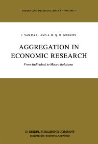 Book Cover for Aggregation in Economic Research by J van Daal, AH Merkies