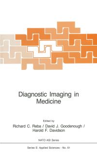 Book Cover for Diagnostic Imaging in Medicine by Richard C Reba, David J Goodenough, HF Davidson