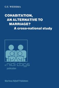 Book Cover for Cohabitation, an Alternative to Marriage? by GE Wiersma