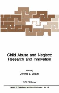 Book Cover for Child Abuse and Neglect by J Leavitt