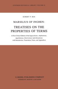 Book Cover for Marsilius of Inghen: Treatises on the Properties of Terms by EP Bos