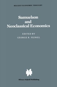 Book Cover for Samuelson and Neoclassical Economics by G Feiwel