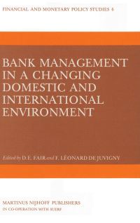 Book Cover for Bank Management in a Changing Domestic and International Environment by DE Fair, F Léonard de Juvigny