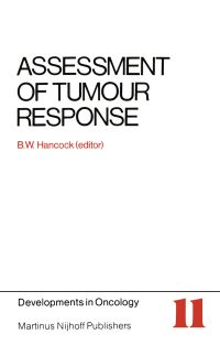 Book Cover for Assessment of Tumour Response by BW Hancock