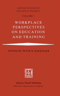 Book Cover for Workplace Perspectives on Education and Training by PB Doeringer