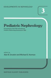 Book Cover for Pediatric Nephrology by AB Gruskin, ME Norman