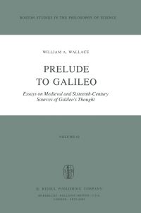Book Cover for Prelude to Galileo by W A Wallace