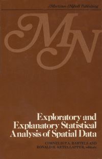 Book Cover for Exploratory and Explanatory Statistical Analysis of Spatial Data by CPA Bartels, RH Ketellapper