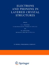 Book Cover for Electrons and Phonons in Layered Crystal Structures by TJ Wieting, M Schlüter