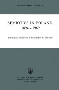 Book Cover for Semiotics in Poland 1894-1969 by J Pelc, Olgierd Wojtasiewicz
