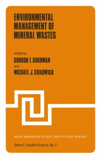 Book Cover for Environmental Management of Mineral Wastes by GT Goodman, MJ Chadwick