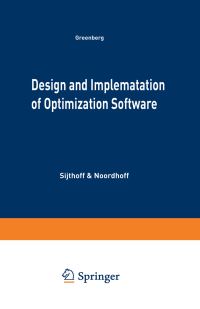 Book Cover for Design and Implementation of Optimization Software by HJ Greenberg