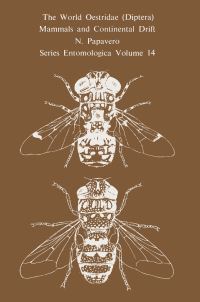 Book Cover for The World Oestridae (Diptera), Mammals and Continental Drift by N Papavero