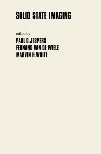 Book Cover for Solid State Imaging by P Jespers, F van de Wiele, MH White
