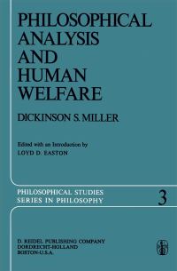 Book Cover for Philosophical Analysis and Human Welfare by Dickinson S Miller