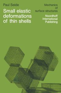 Book Cover for Small Elastic Deformations of Thin Shells by P Seide