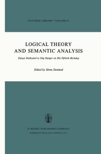 Book Cover for Logical Theory and Semantic Analysis by S Stenlund, AnnMari HenschenDahlquist, L Lindahl, LY Nordenfelt, Jan Odelstad