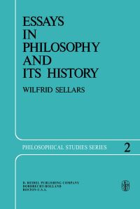 Book Cover for Essays in Philosophy and Its History by Wilfrid Sellars