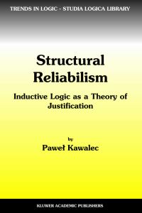 Book Cover for Structural Reliabilism by P Kawalec