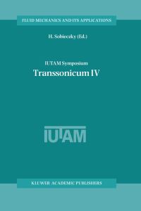 Book Cover for IUTAM Symposium Transsonicum IV by H Sobieczky