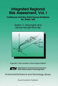 Book Cover for Integrated Regional Risk Assessment, Vol. I by AV Gheorghe, M NicoletMonnier