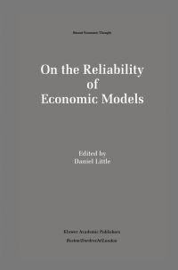 Book Cover for On the Reliability of Economic Models by Daniel Little