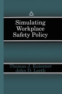 Book Cover for Simulating Workplace Safety Policy by Thomas J Kniesner, John D Leeth