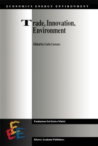 Book Cover for Trade, Innovation, Environment by Carlo Carraro