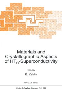 Book Cover for Materials and Crystallographic Aspects of HTc-Superconductivity by E Kaldis