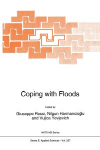 Book Cover for Coping With Floods by Giuseppe Rossi, Nilgun B Harmanciogammalu, V Yevjevich