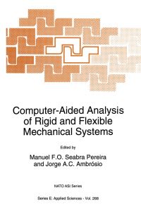 Book Cover for Computer-Aided Analysis of Rigid and Flexible Mechanical Systems by Manuel FO Seabra Pereira, Jorge AC Ambrósio