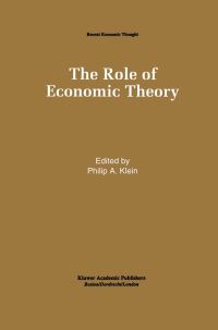 Book Cover for The Role of Economic Theory by Philip A Klein